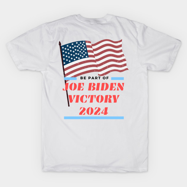 Biden 2024, Be a part 2 by Santag